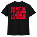 I ain't lazy but I ain't exactly doing anything t-shirt