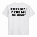 Read It Slowly I 1 2 B D 1 4 U Shirt